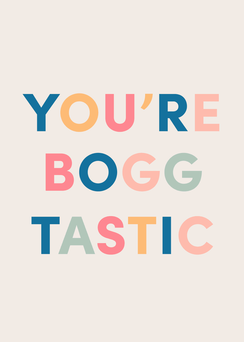You're Boggtastic Greeting Card C5