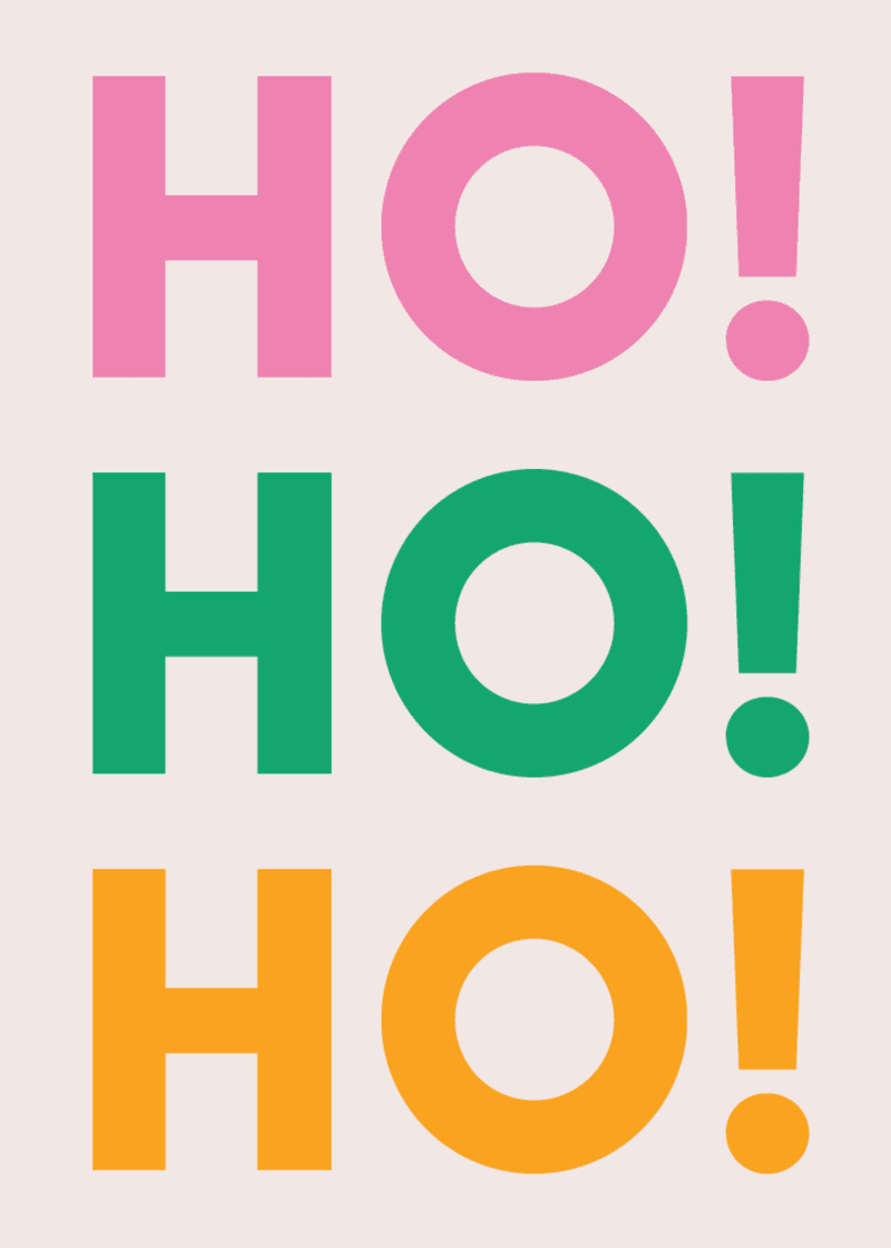 Ho Ho Ho Greeting Card U3