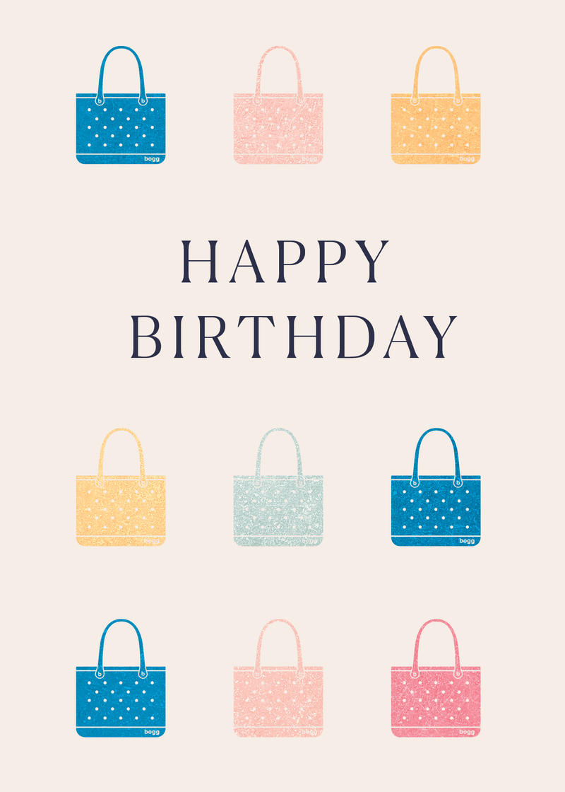 Happy Birthday Totes Greeting Card W7