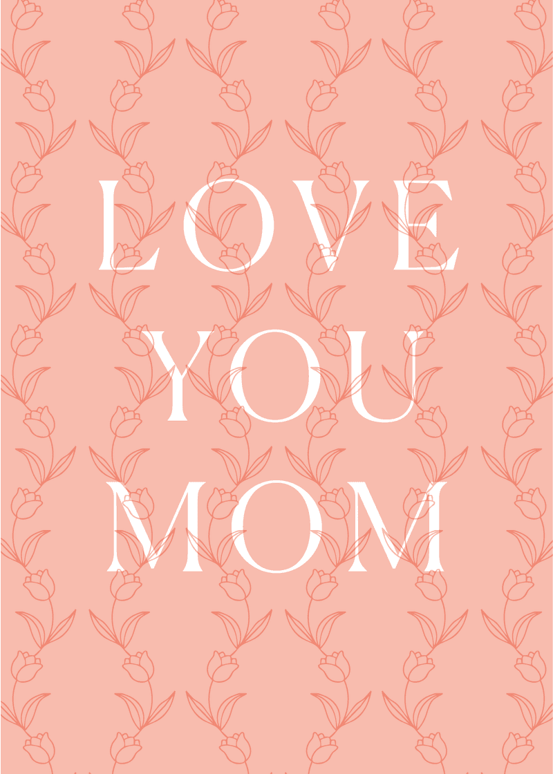Love You Mom Greeting Card D3