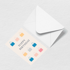 Happy Birthday Totes Greeting Card W7