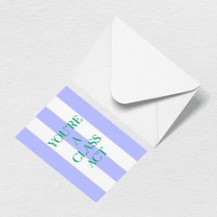 Class Act Greeting Card L3