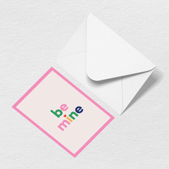 Be Mine Greeting Card U2