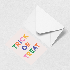 Trick or Treat Greeting Card O8