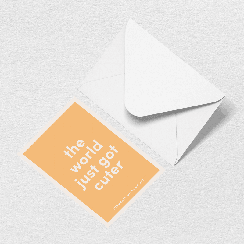 World Just Got Cuter Greeting Card N6